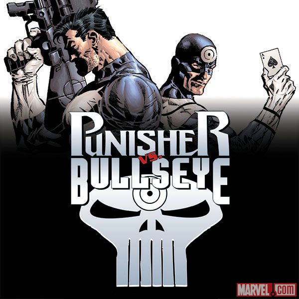 Punisher Vs. Bullseye (2005 - 2006)