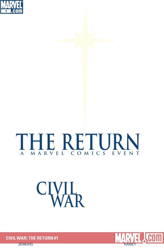 CIVIL WAR: THE RETURN #1