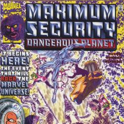 Maximum Security Dangerous Planet #1