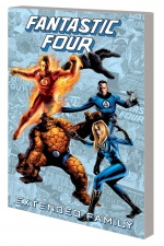 Fantastic Four: Extended Family (Trade Paperback)