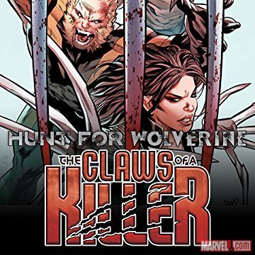 Hunt for Wolverine: Claws of a Killer (2018)