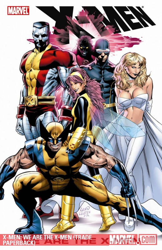 X-Men: We Are the X-Men (Trade Paperback)