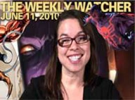 The Weekly Watcher: June 11, 2010