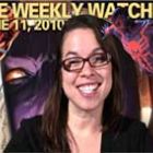 The Weekly Watcher: June 11, 2010