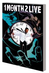 One Month to Live (Trade Paperback)