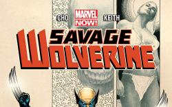 SAVAGE WOLVERINE 4 (NOW, WITH DIGITAL CODE)