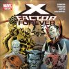 X-FACTOR FOREVER #4 cover by Dan Panosian
