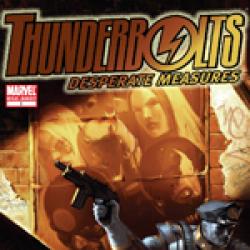 Thunderbolts: Desperate Measures (2007)