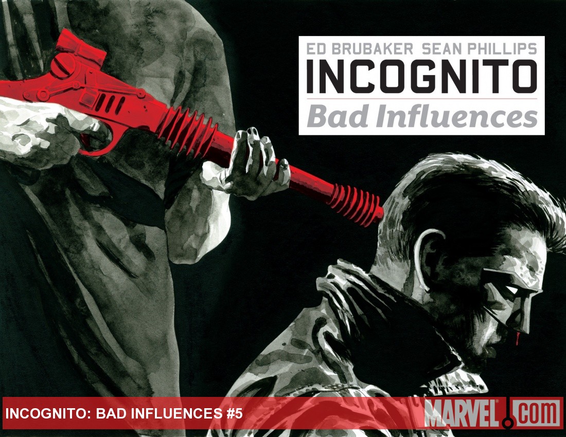 Incognito: Bad Influences (2010) #5