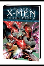 FEAR ITSELF: UNCANNY X-MEN PREMIERE HC (Hardcover)