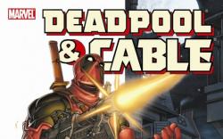 Deadpool & Cable Ultimate Collection Book 1 (Trade Paperback)