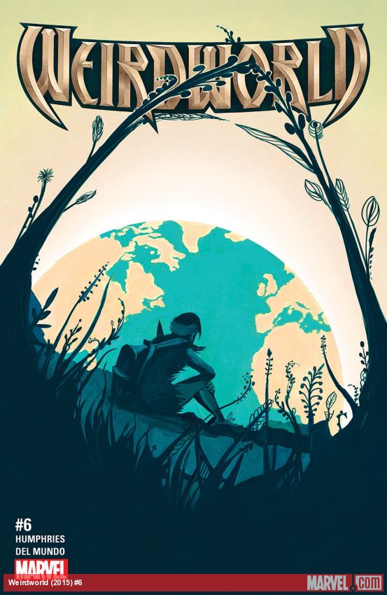 Weirdworld (2015) #6