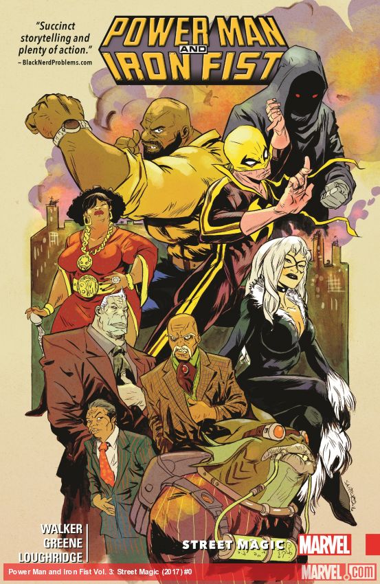 POWER MAN AND IRON FIST VOL. 3: STREET MAGIC (Trade Paperback)