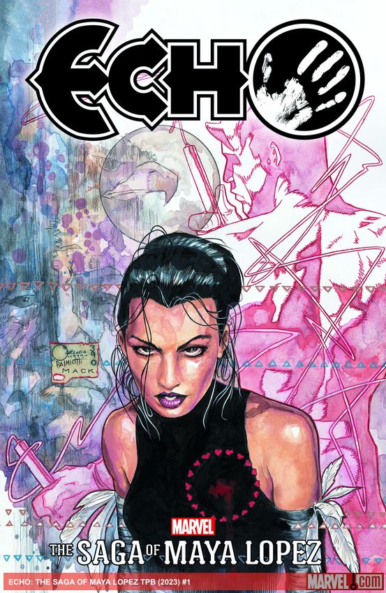 Echo: The Saga Of Maya Lopez (Trade Paperback)