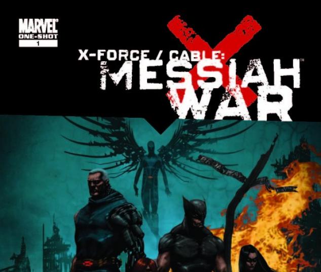 X-FORCE/CABLE: MESSIAH WAR PROLOGUE Andrews Cover