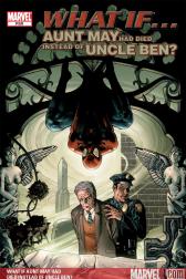 What If Aunt May Had Died Instead of Uncle Ben? #0 