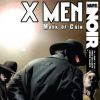 X-MEN NOIR: MARK OF CAIN #4 Cover by Dennis Calero