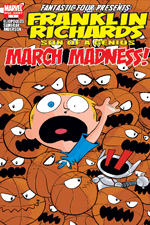 FRANKLIN RICHARDS: MARCH MADNESS 1 (2007)