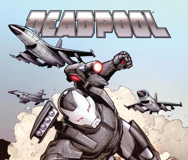 DEADPOOL 7 TAN IRON MAN MANY ARMORS VARIANT (NOW, 1 FOR 20)