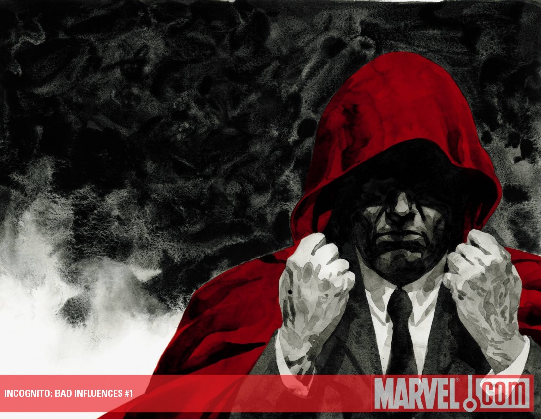 Incognito: Bad Influences (2010 - 2011)