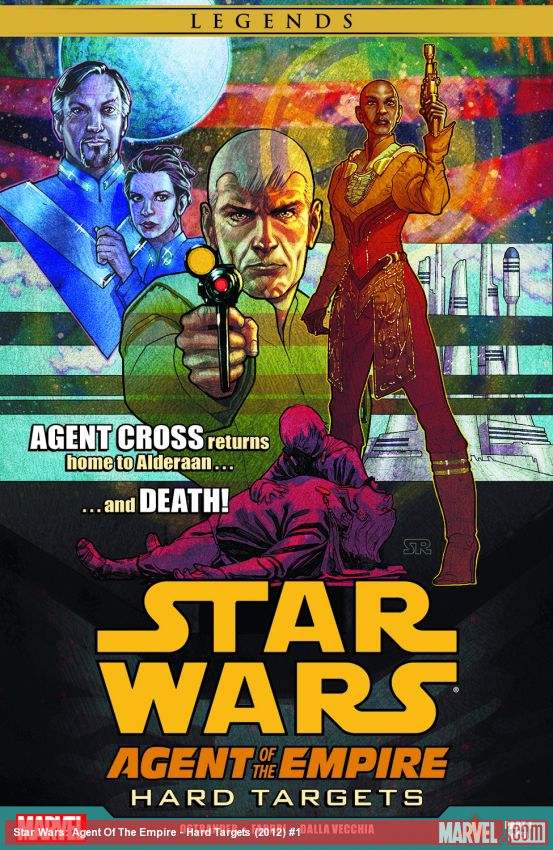 Star Wars: Agent of the Empire - Hard Targets (2012) #1