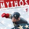 MYTHOS: CAPTAIN AMERICA #1