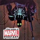 Download Episode 23 of the 'This Week in Marvel' Podcast