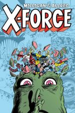 X-Force Vol. II: Final Chapter (Trade Paperback)