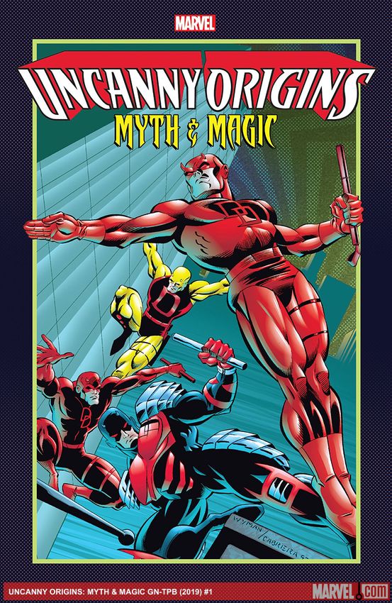 Uncanny Origins: Myth & Magic (Trade Paperback)