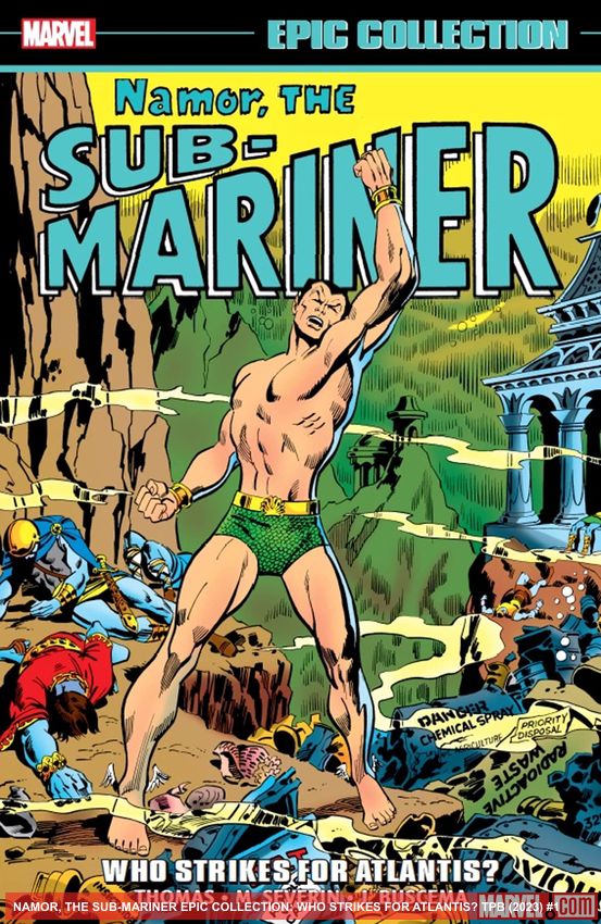 Namor, The Sub-Mariner Epic Collection: Who Strikes For Atlantis? (Trade Paperback)