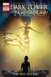 Dark Tower: The Gunslinger - The Way Station #4 