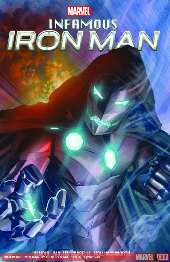 Infamous Iron Man By Bendis & Maleev (Trade Paperback)