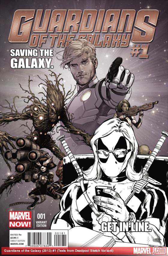 Guardians of the Galaxy (2013) #1 (Texts from Deadpool Sketch Variant)
