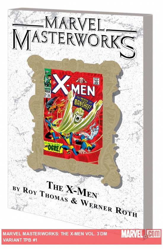 Marvel Masterworks: The X-Men Vol. 3