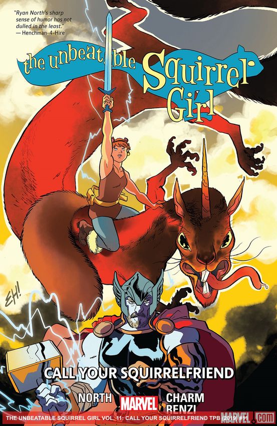 The Unbeatable Squirrel Girl Vol. 11: Call Your Squirrelfriend (Trade Paperback)