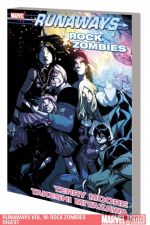 Runaways Vol. 10: Rock Zombies (Digest) (Digest)