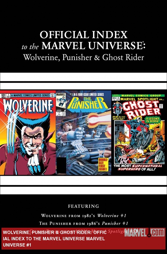 Wolverine, Punisher & Ghost Rider: Official Index to the Marvel Universe (2011 - 2012)