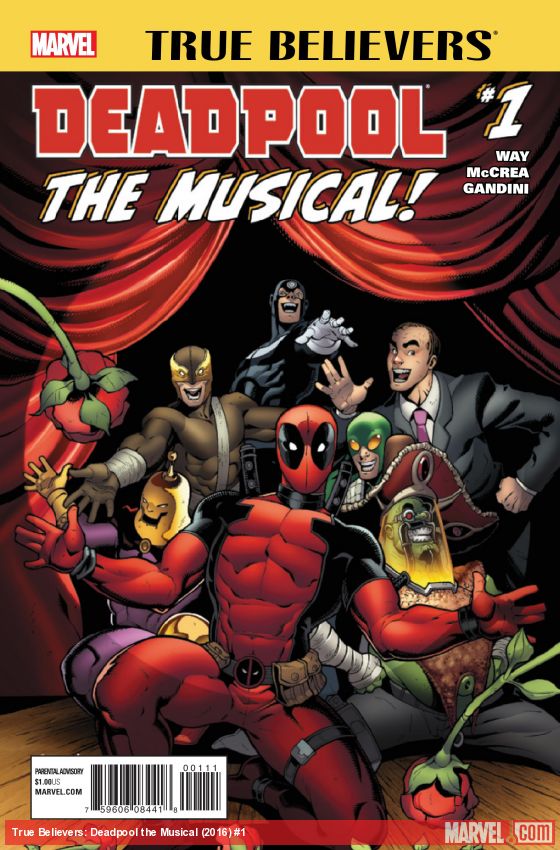 TRUE BELIEVERS: DEADPOOL THE MUSICAL 1 (2016)
