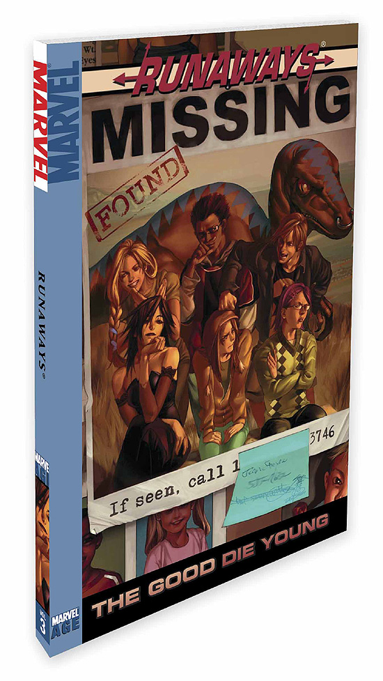 MARVEL AGE: RUNAWAYS VOL. 3: THE GOOD DIE YOUNG (2005)