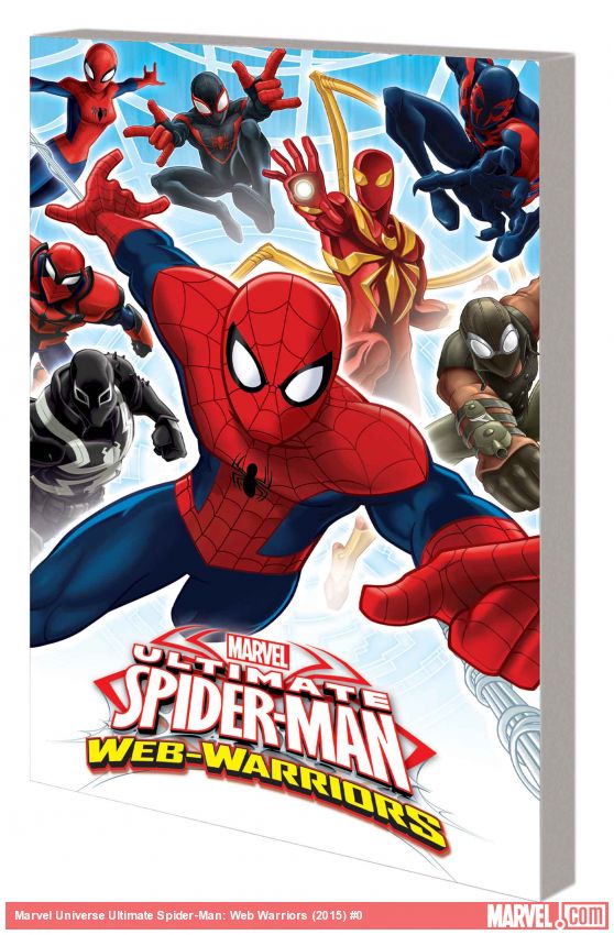 Marvel Universe Ultimate Spider-Man: Web Warriors (Digest)