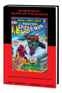 Spider-Man: Death of the Stacys Premiere (Hardcover)