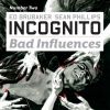 Incognito: Bad Influences (2010) #2