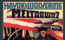 Havok & Wolverine- Meltdown #2