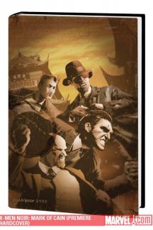 X-Men Noir: Mark of Cain (Graphic Novel)
