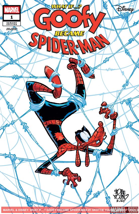 MARVEL & DISNEY: WHAT IF…? GOOFY BECAME SPIDER-MAN (2025) #1 (Variant)