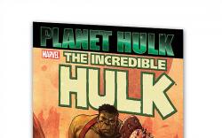 HULK: PLANET HULK TPB #0