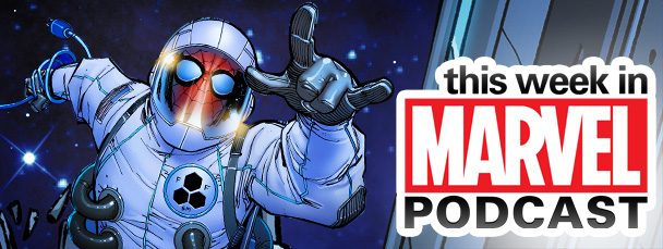 Download Episode 18 of the 'This Week in Marvel'