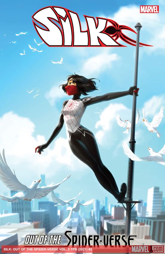 Silk: Out Of The Spider-Verse Vol. 3 (Trade Paperback)