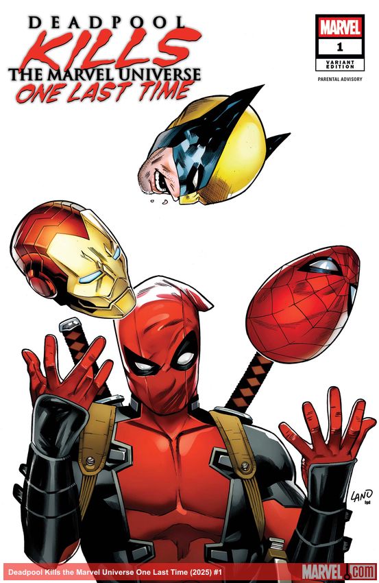 Deadpool Kills the Marvel Universe One Last Time (2025) #1 (Variant)