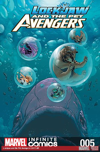 Lockjaw and the Pet Avengers Infinite Comic (2017) #5